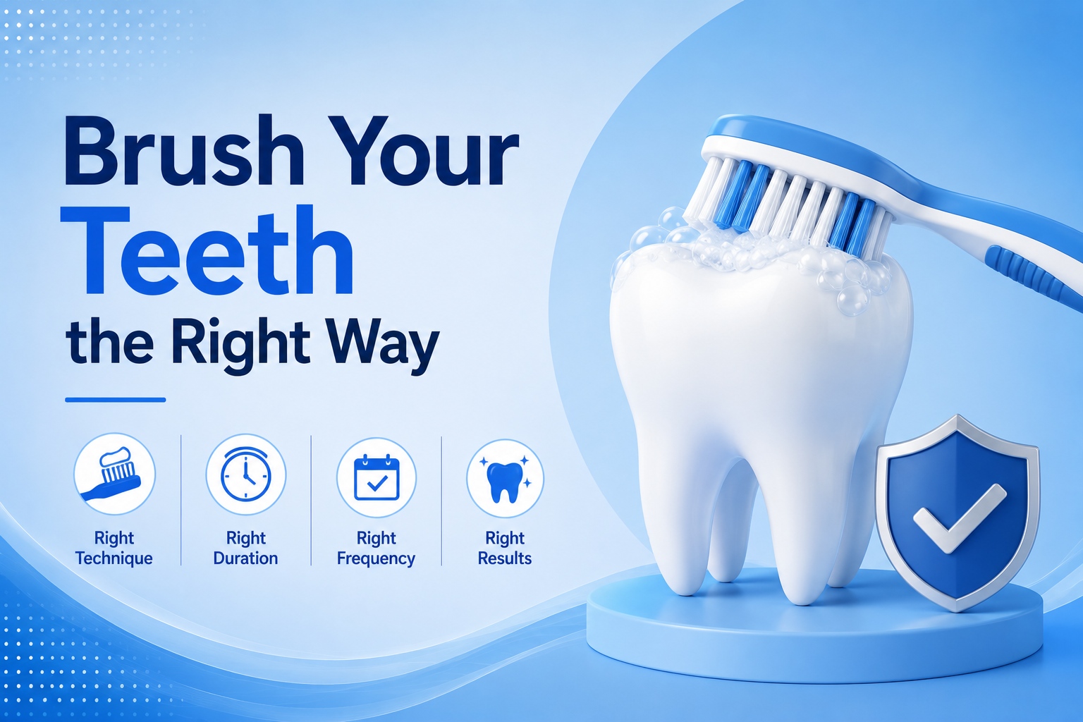 Brush Your Teeth the Right Way
