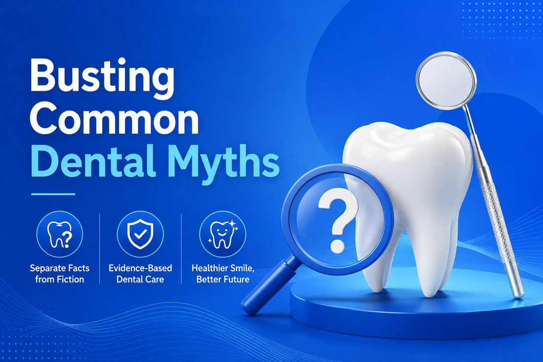 Busting Common Dental Myths