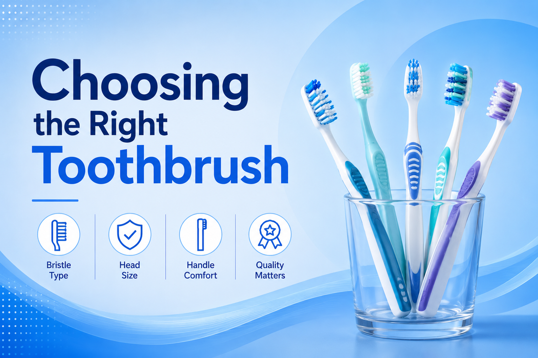 Choosing the Right Toothbrush